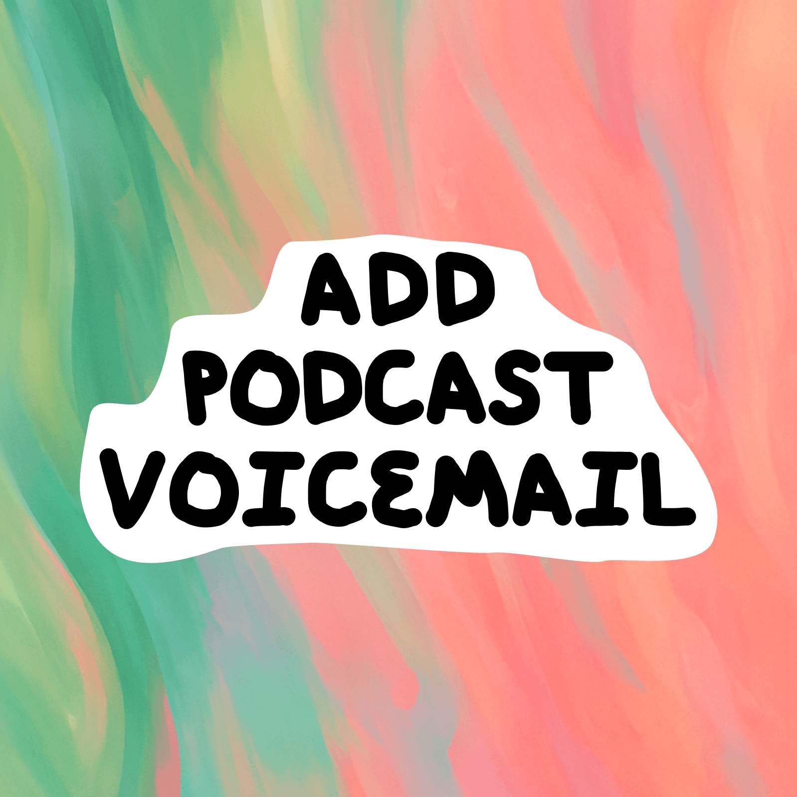 How to Add Voicemail to Your Podcast (and Turn Messages Into Clips & Mailbags)