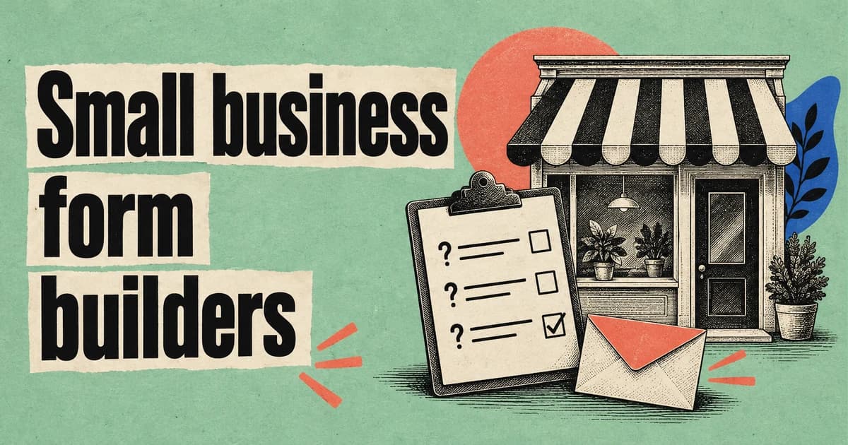Small business form builders in black lettering on mint paper beside an engraved storefront, clipboard and envelope.