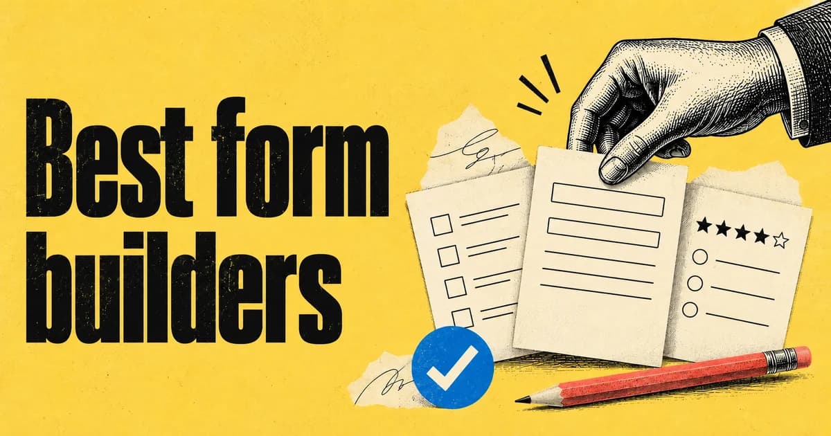 Best form builders in black lettering on yellow paper beside an engraved hand choosing questionnaires, a blue checkmark and a coral pencil.