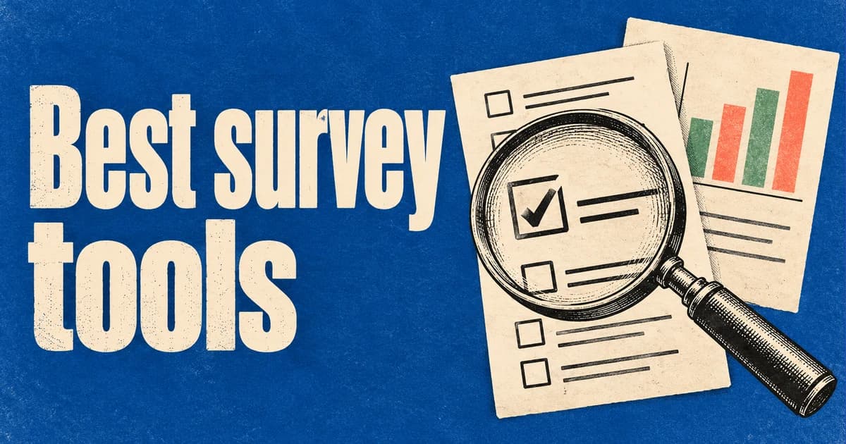 Best survey tools in cream lettering on cobalt paper beside an engraved magnifying glass, questionnaire and coral-and-green bar chart.