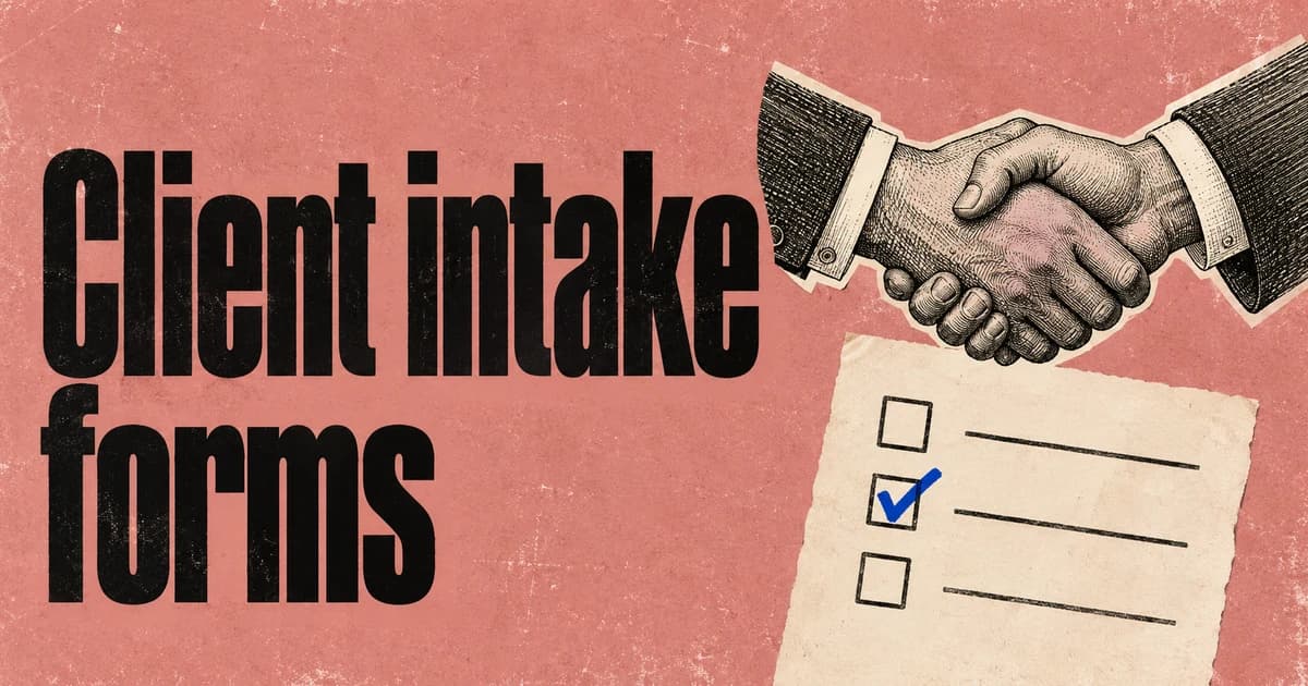 Dark Client intake forms lettering on dusty rose paper beside an engraved handshake, checklist and cobalt checkmark.