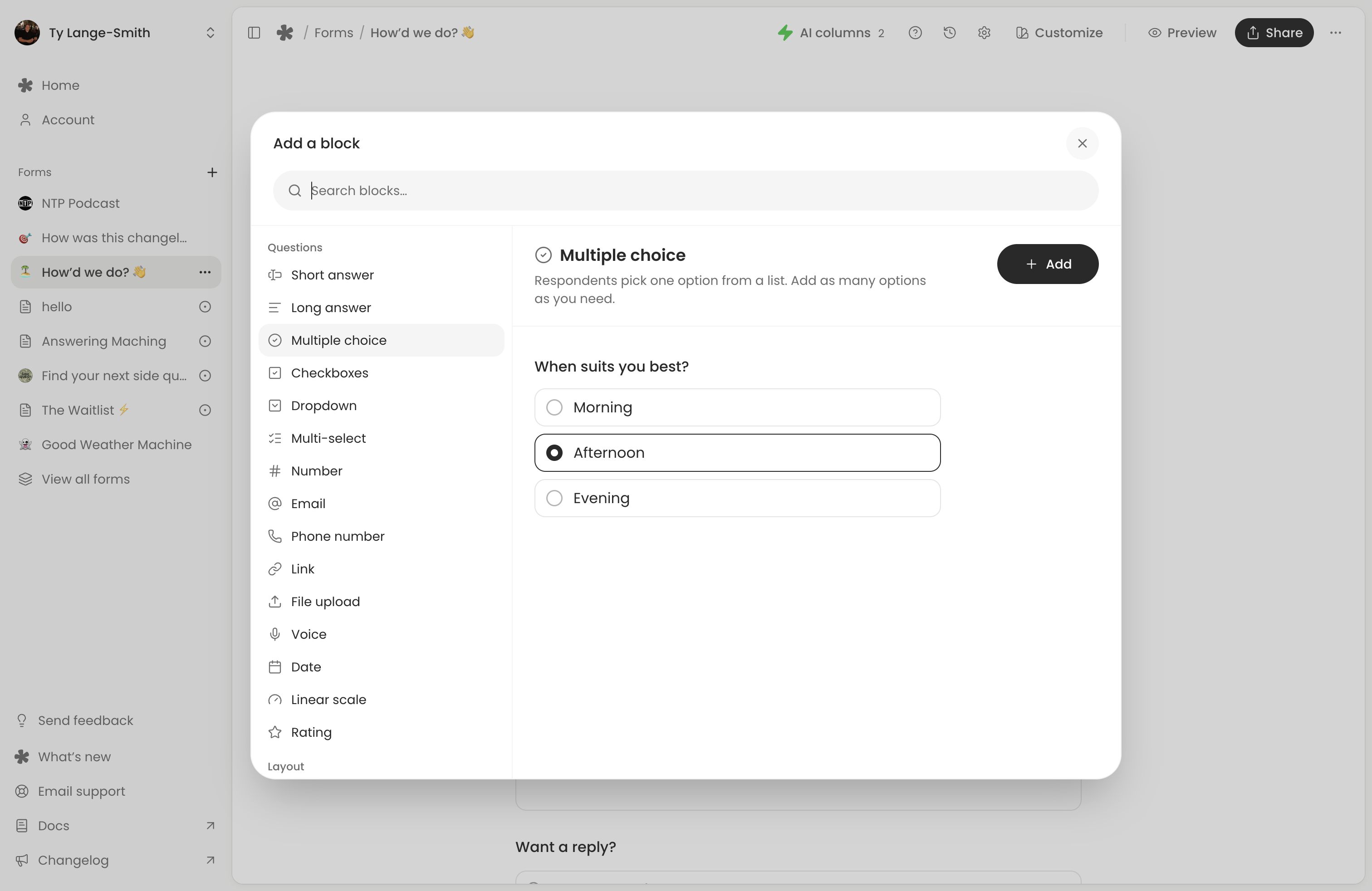 The Add a block picker with Multiple choice selected and a built-in example with Afternoon selected.