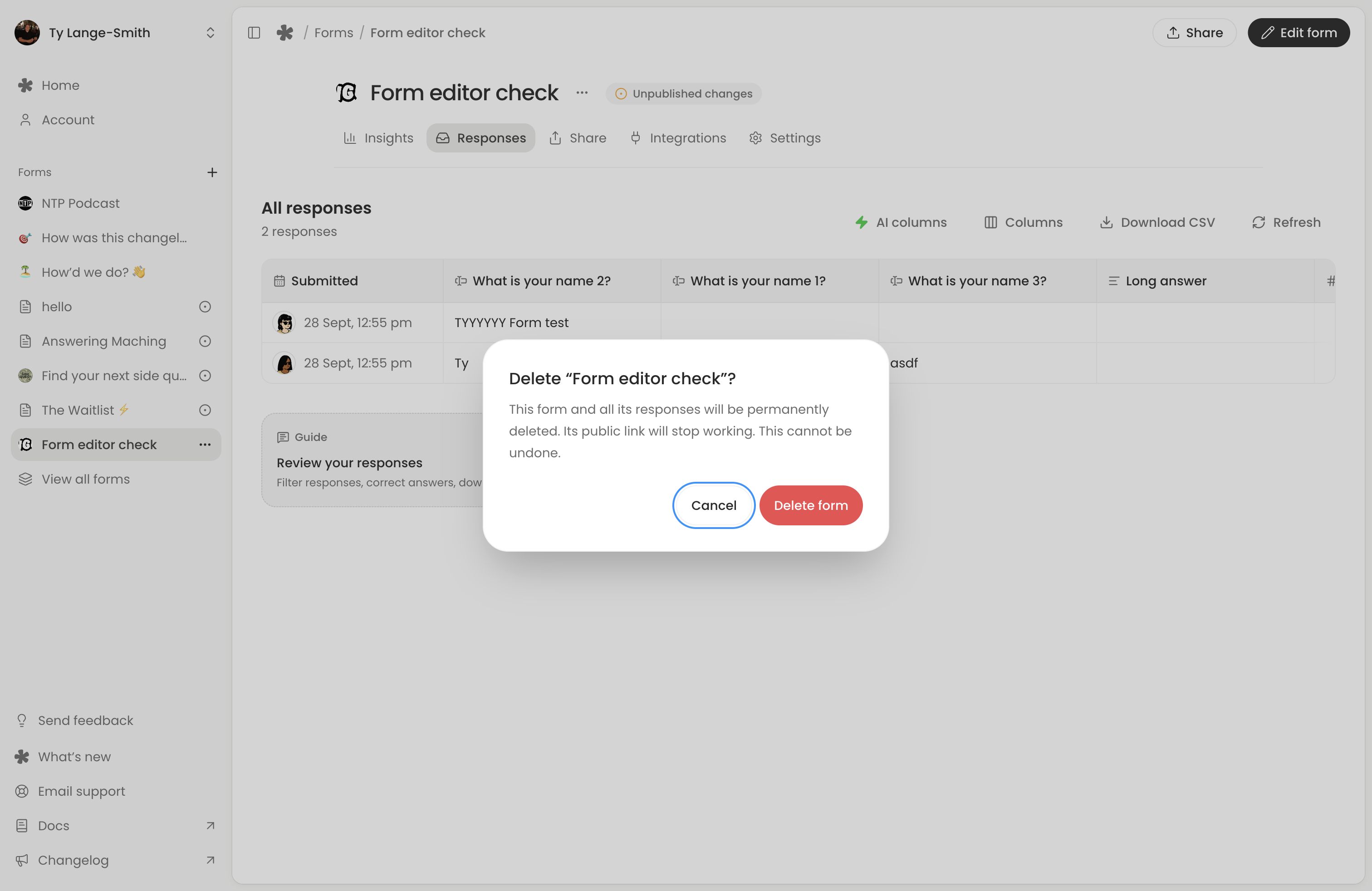 A deletion confirmation for an existing test form warning that the form and responses will be permanently deleted, with Cancel and Delete form actions.
