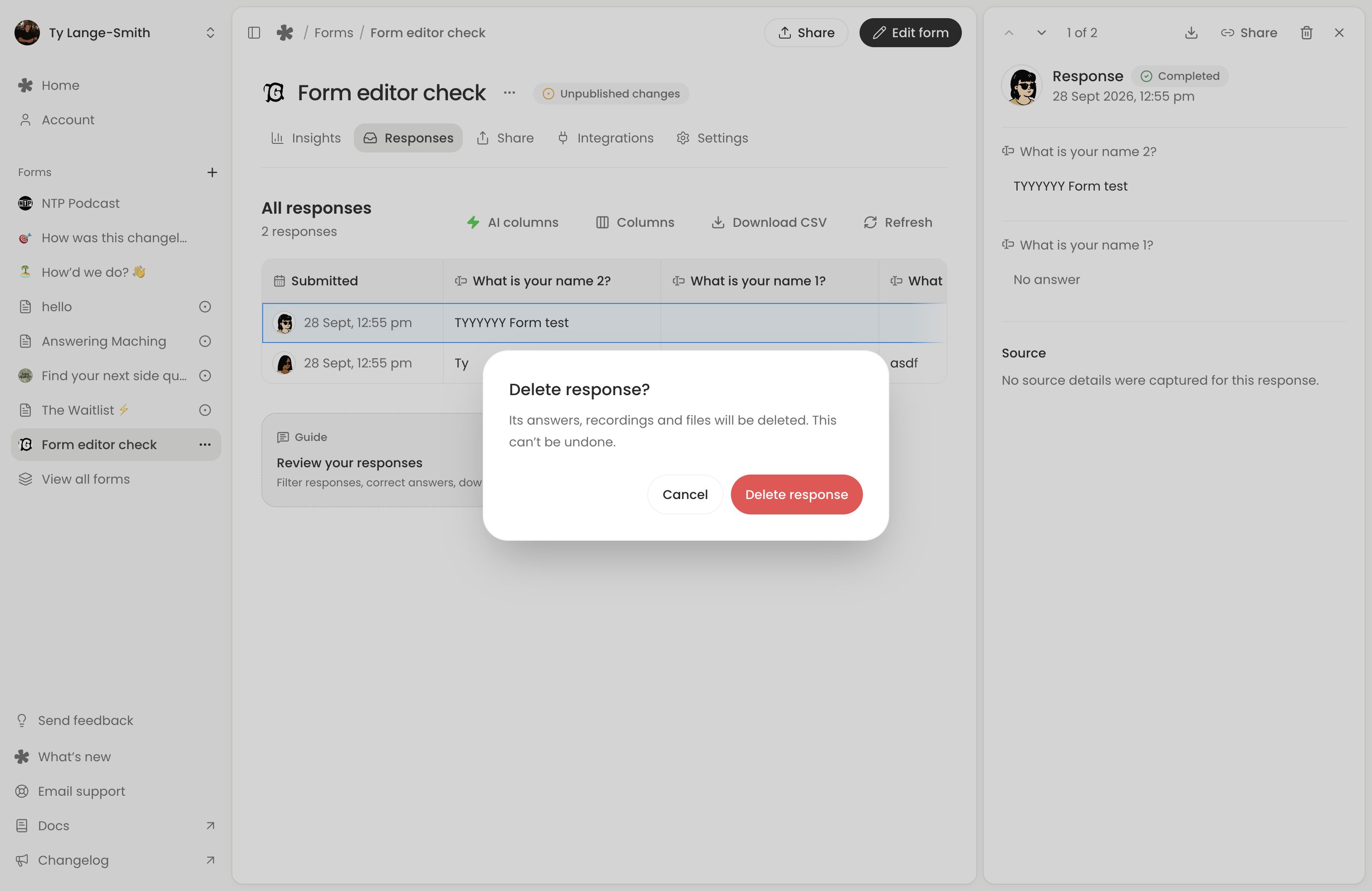The Delete response confirmation explaining that answers, recordings and files will be removed, with Cancel and Delete response buttons.