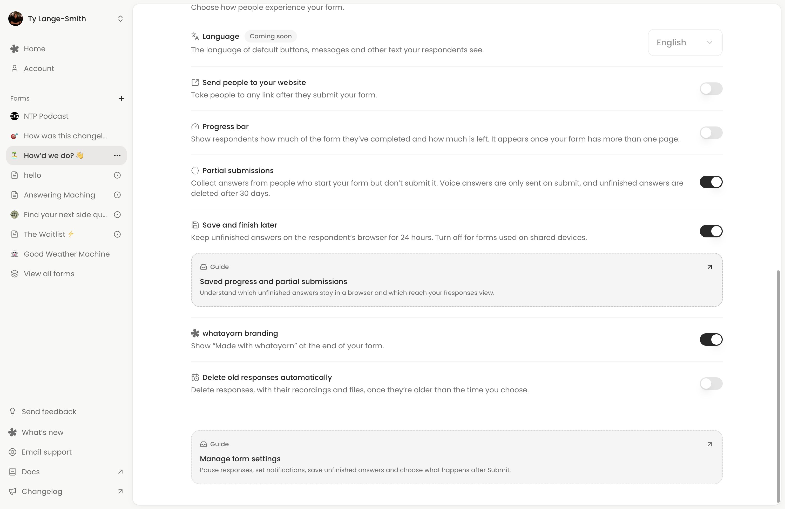 The lower General settings with whatayarn branding enabled and Delete old responses automatically switched off.